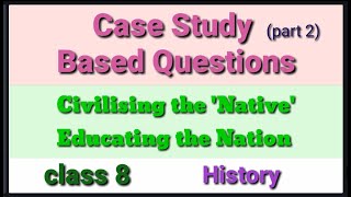 Case study based questions answers class 8 sst (part 2)/ class 8 history chapter 8