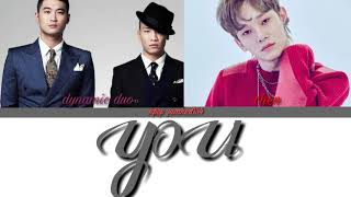 [INDOSUB] dynamic duo & chen(exo)'YOU'-lyrics