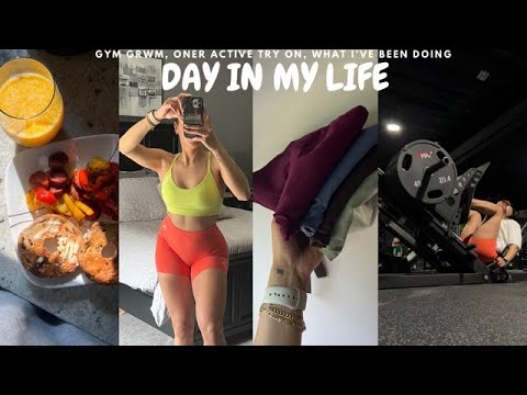 DAY IN MY LIFE VLOG ♡ THIS GAVE ME BOMB RESULTS + ONER ACTIVE TRY ON + GYM GRWM + LOWER BODY WORKOUT