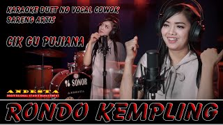 Rondo Kempling Karaoke Duet No Vocal Cowok Bareng Artis Cik Gu Pujiana