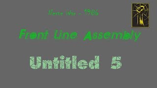 Front Line Assembly - Untitled 5