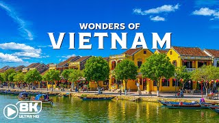 Wonders of Viet Nam - Best Destination to Visit in Viet Nam - 8K Travel Video