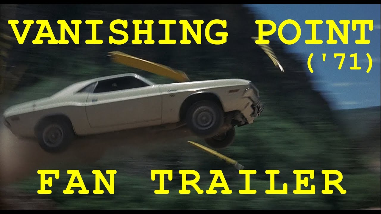 Vanishing Point (1971) Fan Made Retro Trailer