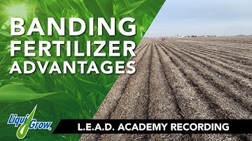 Fertilizer Nutrient Banding: Current and Future Technologies