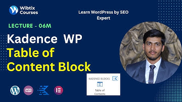 Table of Content Block Kadence | WordPress Tutorial for Beginners - Lec 6m