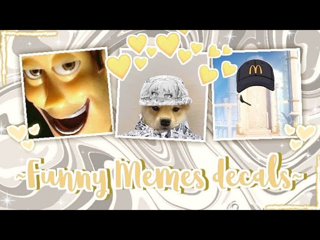 Roblox Bloxburg - Meme Decal Id's 