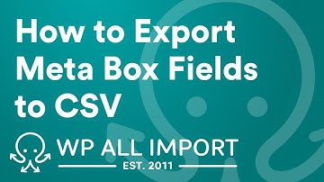 How to Export Meta Box Fields to CSV