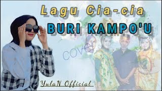 Lagu Buton Cia2 - Buri Kampo'u || dipopulerkan oleh; Ratna Cover YulaN Official