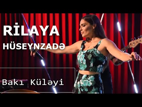 Rilaya Hüseynzadə - Bakı Küləyi (ATV Akustik)