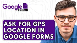 Famous How To Ask For Gps Location In Google Forms [2025 Guide] Net Worth