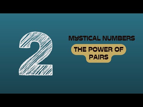 The Power of Pairs - The Number 2 in Numerology