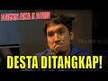 Yang Ditunggu..Akhirnya DESTA Ditangkap! | LAPOR PAK! (28/09/21) Part 2