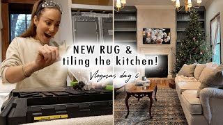NEW RUG for the living room \& TILING the kitchen!! | VLOGMAS DAY 6