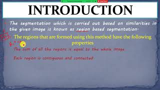 REGION BASED SEGMENTATION -  Basic Introduction