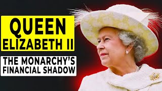 Queen Elizabeth II: Offshore Wealth, Royal Privilege, and Hidden Financial Networks