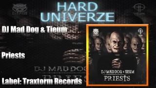 DJ Mad Dog & Tieum - Priests