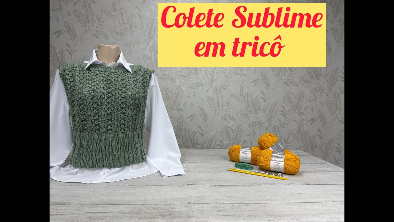 Colete Sublime em tricô