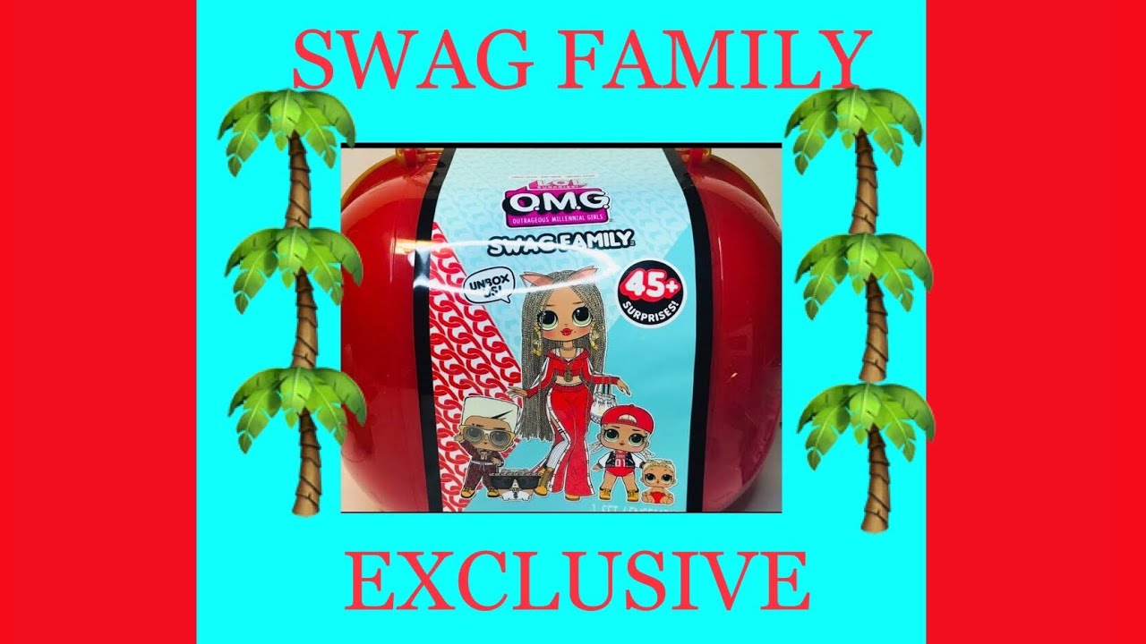 LOL SURPRISE OMG SWAG FAMILY PACK🚨 ️ *EXCLUSIVE* ️🚨 YouTube