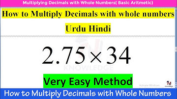 How to Multiply Decimals with Whole Numbers URDU HINDI || Multiplying Decimals