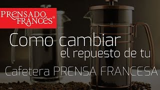 Como cambiar el cristal ó repuesto de tu prensa Francesa Argento de  Prensado Frances - YouTube
