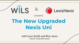 WiLS and Lexis Nexis present: Nexis Uni for Academics