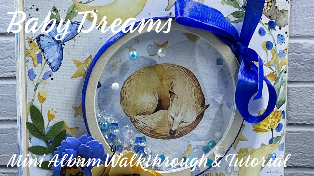 Baby Dreams Mini Album Walkthrough and Tutorial - Country Craft Creations Exclusive Paper