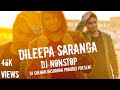 2K23 New Mashup Song | Dj Nonstop | Dileepa Saranga | දිලීප සාරංගගේ හිට් වුන මාශප් සින්දු සෙට් එක |