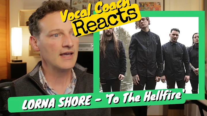 Lorna Shore 'To The Hellfire' - Vocal Coach REACTS