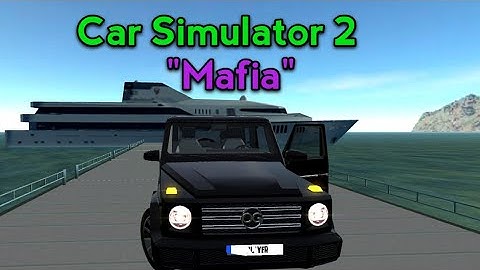 To complete the "Mafia" missions / In the Car simulator 2