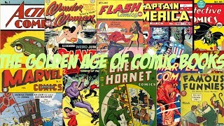 The GOLDEN Age of Comics!