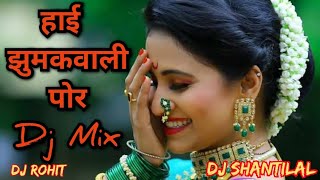 Hai jhumka Vali Por. Dholki Mix ## Mix By Dj Rohit Ahwa Dang@@ Dj Mukesh##Dj Shantilal@@ Nadagchond