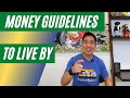 Simple Money Guidelines to Live By