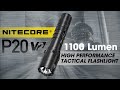 NITECORE P20 v2 1100 Lumen Tactical Flashlight
