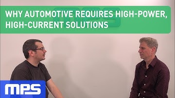 Why Automotive Requires High-Power, High-Current Solutions