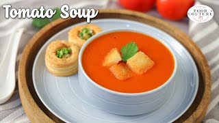 Healthy Homemade Tomato Soup | Easy to Make Recipe | Chetna Patel Recipes