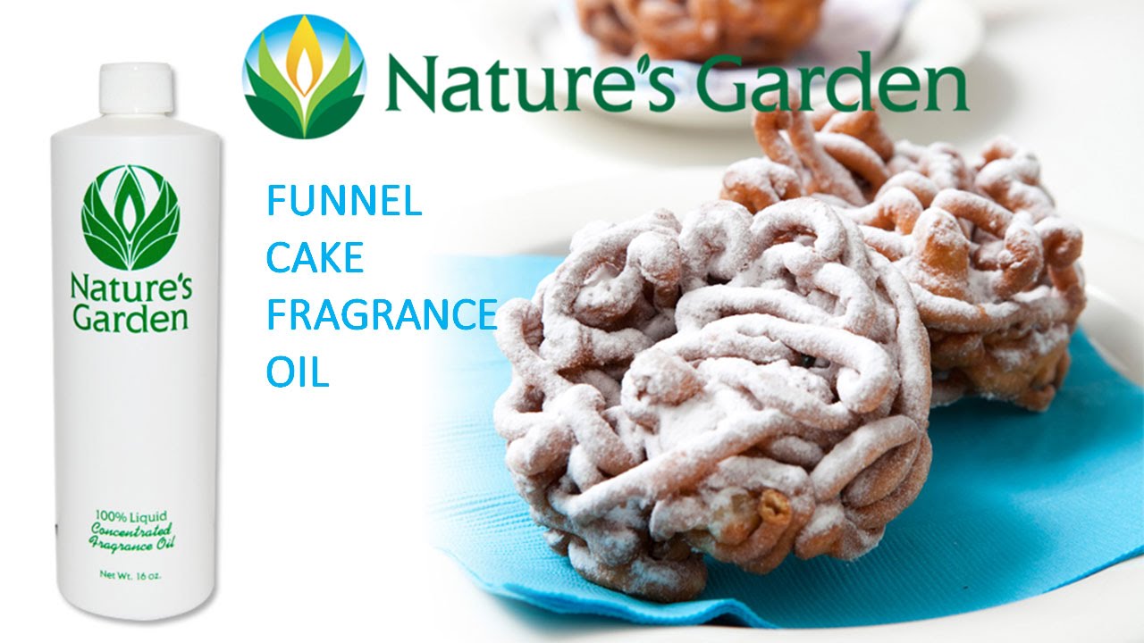 Funnel Cake Fragrance Oil Natures Garden YouTube