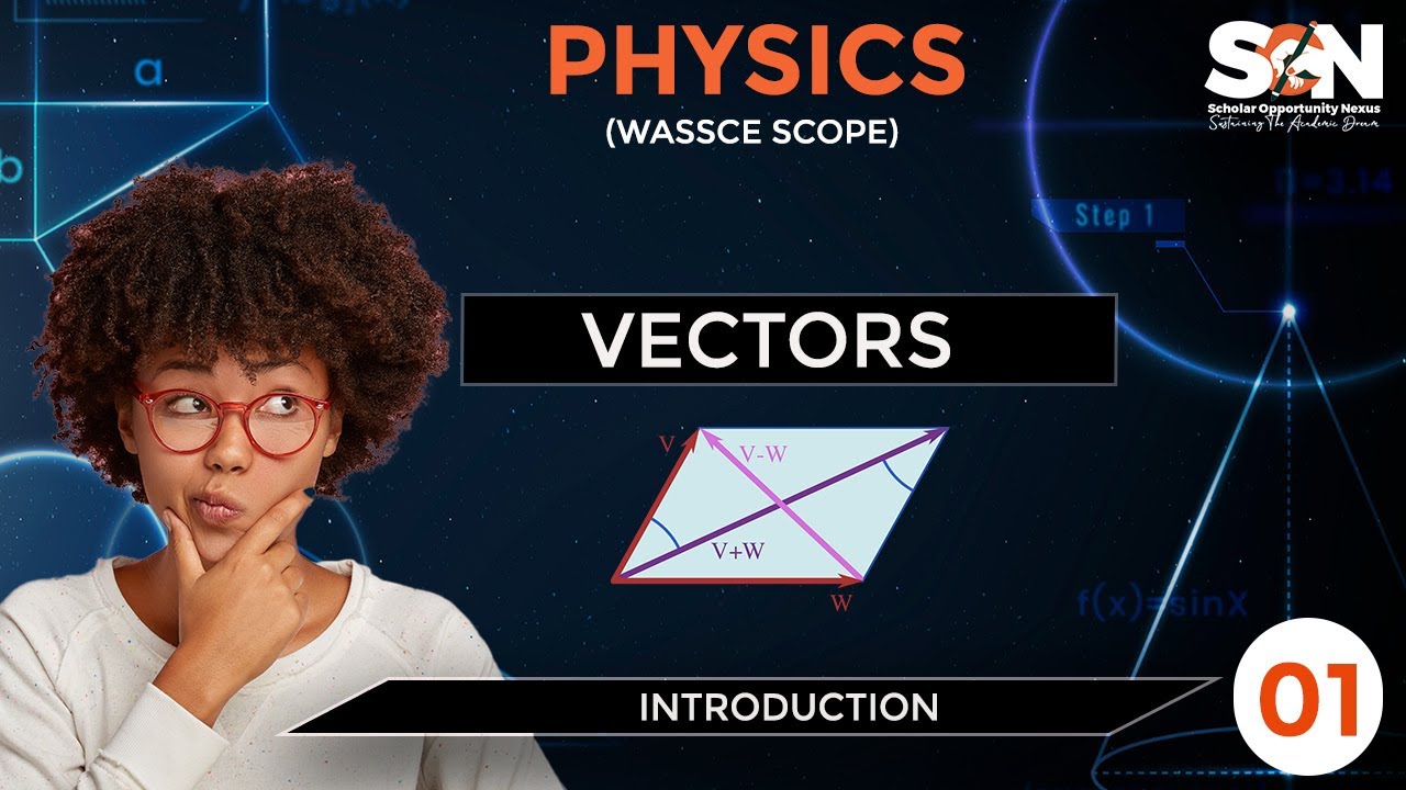 INTRODUCTION TO VECTORS |SON|PHYSICS - YouTube