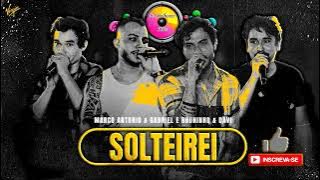 SOLTEREI - Bruninho e Davi feat Marco Antonio e Gabriel | @OsMelhoresHitsOficial