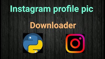 How to Download Instagram profile picture using python | python projects | priyansh jain