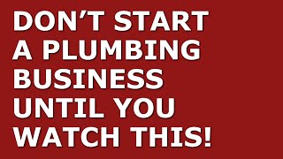 How to Start a Plumbing Business | Free Plumbing Business Plan Template Included