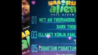Naa Oru Alien  song | Hiphop Tamizha Jukebox