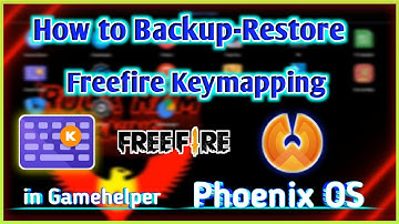 How to Backup/Restore Keymapping in Gamehelper Freefire in Phoenix OS Tamil | RockRam Gaming