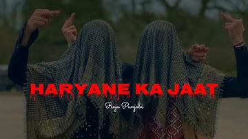 HARYANE KA JAAT {SLOWED & DOWN}-RAJU PANJABI #slowedandreverb