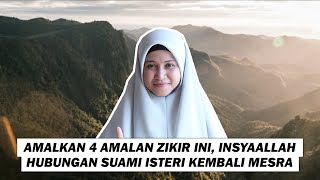 Amalkan 4 Amalan Zikir Ini, InsyaAllah Hubungan Suami Isteri Kembali Mesra