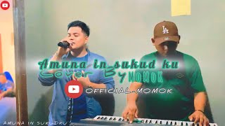 AMUNA IN SUKUD KU / COVER BY / MOMOK