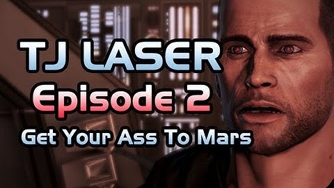 Space Scumbag - Part 2 (Get Your Ass To Mars)