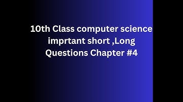 class 10 computer chapter 4 important questions | 10th class important questions 2023