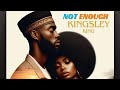 Kingsley king  not enough  official audio music notenough youtubemusic afrobeat ytshort