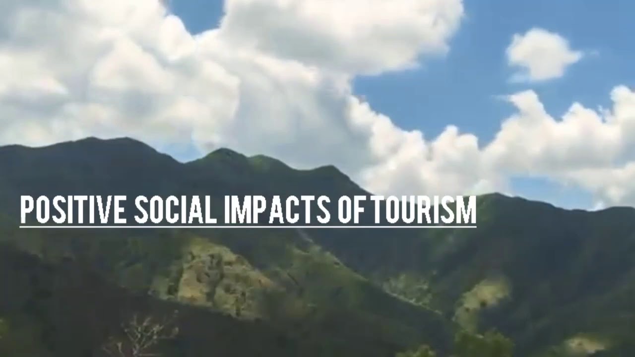 social positive impacts of tourism