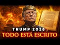 La Profecía Sobre Trump se Está Cumpliendo en 2026...